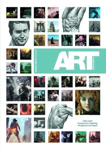 Art Fundamentals: Color, Light, Composition, Anatomy, Perspective, and Depth book cover