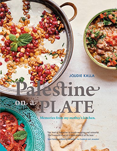 Read Palestine on a Plate: Memories From My Mother's Kitchen