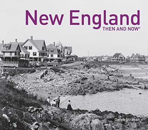 New England Then and Now® book cover