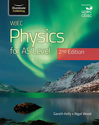 WJEC Physics for AS Level — Student Book