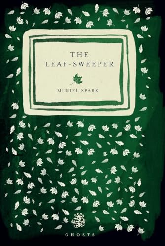 Read Galley Beggar Press The Leaf Sweeper.