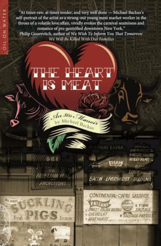 The Heart Is Meat: An 80s Memoir