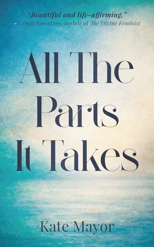 All The Parts It Takes