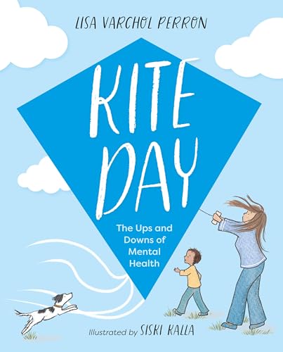 Read Kite Day: The Ups and Downs of Mental Health