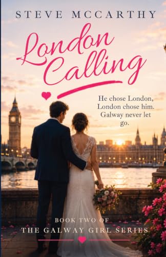 London Calling (The Galway Girl #2)