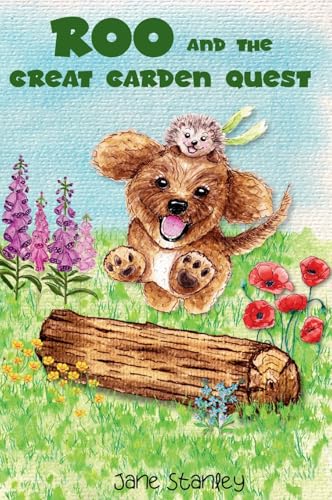 Roo and the Great Garden Quest (Roo's Big Adventures)