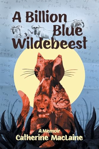 Read A Billion Blue Wildebeest