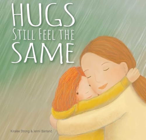 Read Hugs Still Feel the Same