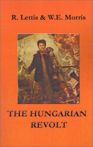 Read The Hungarian Revolt: October 23 - November 4, 1956