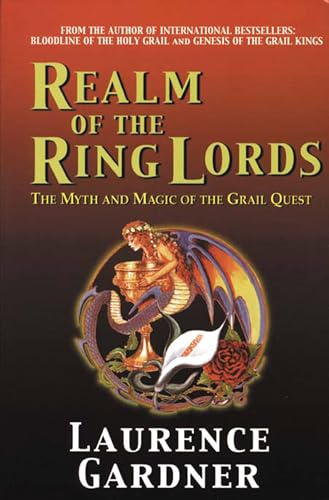 Realm of the Ring Lords: The Myth and Magic of the Grail Quest book cover