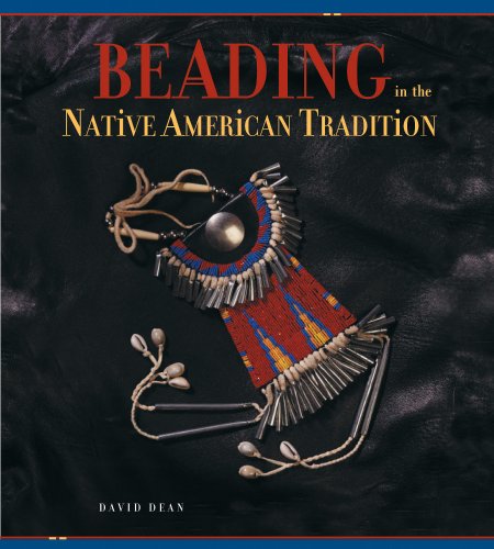 Beading in the Native American Tradition book cover