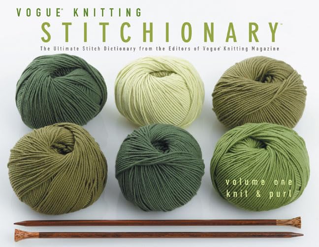 Vogue Knitting Stitchionary Volume One: Knit & Purl: The Ultimate Stitch Dictionary from the Editors of Vogue Knitting Magazine book cover