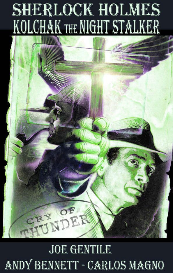 Sherlock Holmes & Kolchak the Night Stalker: Cry of Thunder