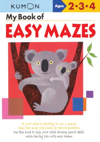 My Book of Easy Mazes: Ages 2-3-4 book cover