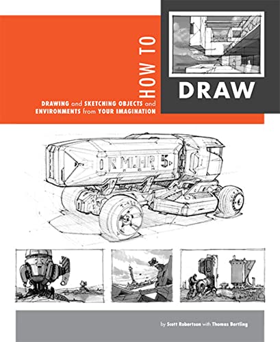 How to Draw: Drawing and Sketching Objects and Environments from Your Imagination book cover