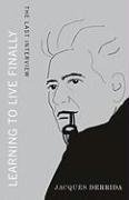 Learning to Live Finally: The Last Interview book cover
