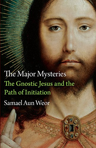 The Major Mysteries: The Gnostic Jesus and the Path of Initiation book cover