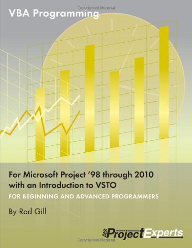 VBA Programming for Microsoft Project '98 Through 2010 with an Introduction to VSTO book cover