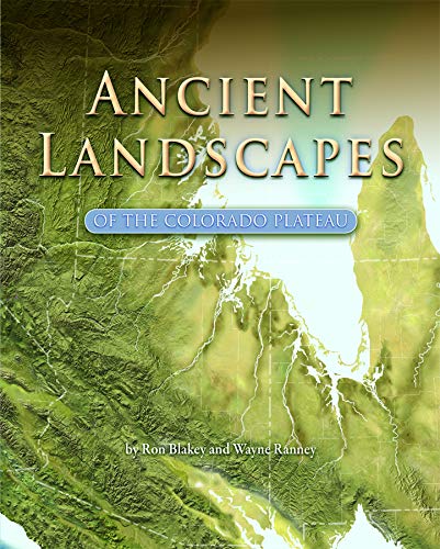Ancient Landscapes of the Colorado Plateau book cover
