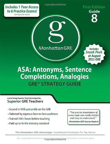ASA: Antonyms, Sentence Completions, Analogies GRE Preparation Guide, 1st Ed book cover