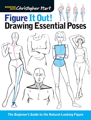 Figure It Out! Drawing Essential Poses: The Beginner's Guide to the Natural-Looking Figure book cover
