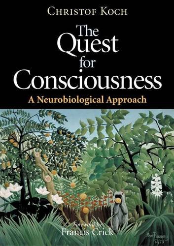 The Quest for Consciousness: A Neurobiological Approach book cover