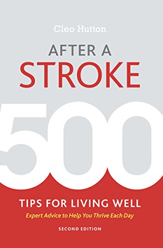After a Stroke: 500 Tips for Living Well book cover