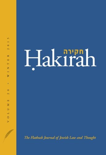 Read Hakirah Volume 20: The Flatbush Journal of Jewish Law and Thought