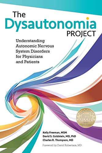 The Dysautonomia Project: Understanding Autonomic Nervous System Disorders for Physicians and Patients book cover