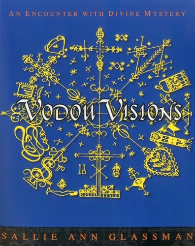 Read Vodou Visions: An Encounter with Divine Mystery