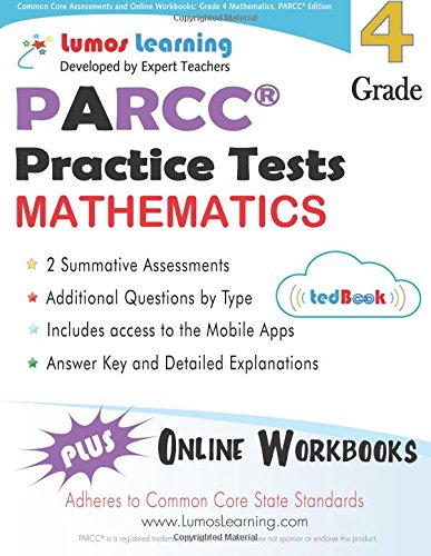 Common Core Assessments and Online Workbooks: Grade 4 Mathematics, Parcc Edition: Common Core State Standards Aligned book cover