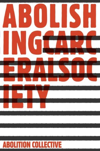 Abolishing Carceral Society book cover