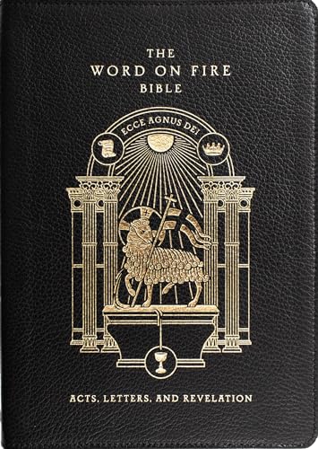 Read The Word on Fire Bible (Volume II): Acts, Letters and Revelation (Leather) (Word on Fire Bible Series)