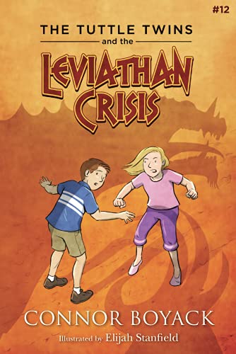 Read The Tuttle Twins and the Leviathan Crisis  (Tuttle Twins, #12)