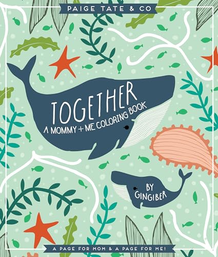 Together: A Mommy + Me Coloring Book book cover