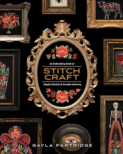 Stitchcraft: An Embroidery Book of Simple Stitches and Peculiar Patterns book cover