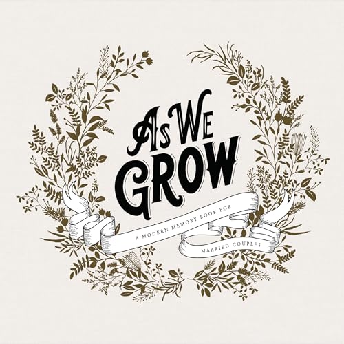 As We Grow: A Modern Memory Book for Married Couples book cover
