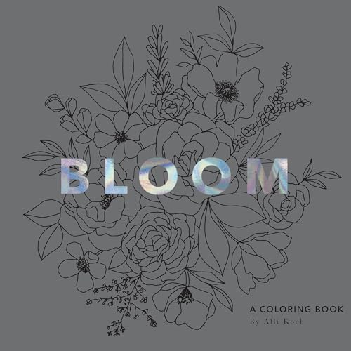 Bloom: A Coloring Book book cover