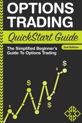 Options Trading QuickStart Guide: The Simplified Beginner's Guide to Options Trading book cover