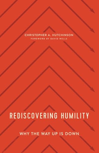 Rediscovering Humility