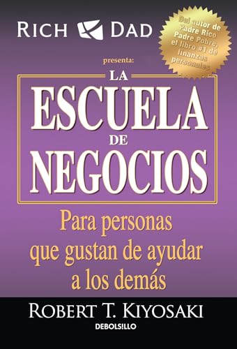 La escuela de negocios: Para personas que gustan de ayudar a los demás / The Business School for People Who Like Helping People book cover