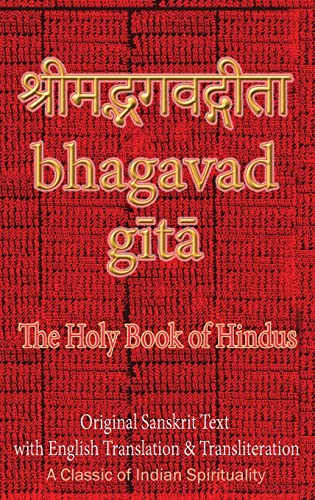 Read Bhagavad Gita, The Holy Book of Hindus: Original Sanskrit Text with English Translation & Transliteration [ A Classic of Indian Spirituality ]