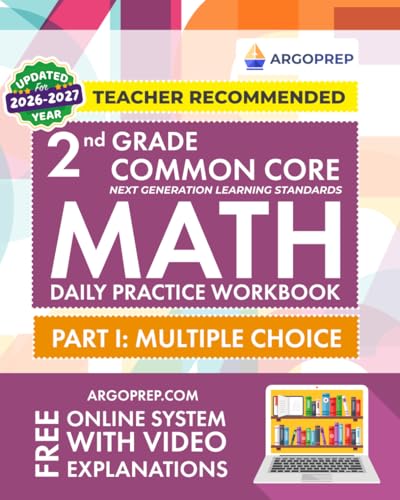 2nd Grade Common Core Math: Daily Practice Workbook - Part I: Multiple Choice | 1000+ Practice Questions and Video Explanations | Argo Brothers book cover