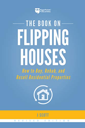 The Book on Flipping Houses: How to Buy, Rehab, and Resell Residential Properties book cover