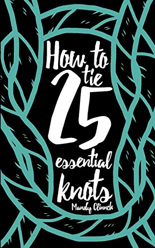 How to Tie 25 Essential Knots book cover
