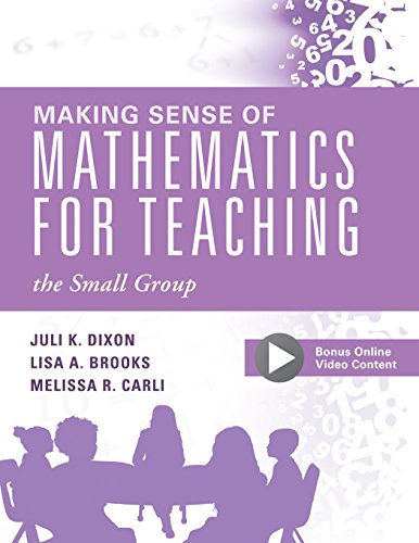 Making Sense of Mathematics for Teaching the Small Group: (small-Group Instruction Strategies to Differentiate Math Lessons in Elementary Classrooms) book cover