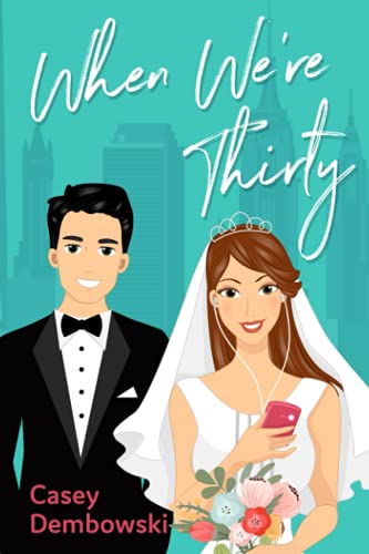 Read When We're Thirty (Soundtracks of Love #1)