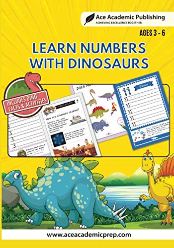Learn Numbers with Dinosaurs: Includes Facts and Activities book cover