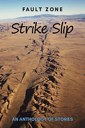 Fault Zone: Strike Slip