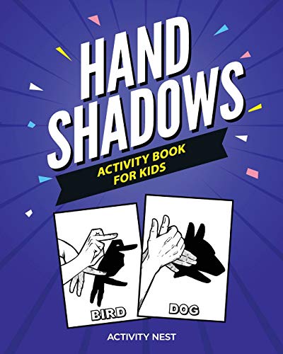 Hand Shadows Activity Book For Kids: 30 Easy To Follow Illustrations book cover